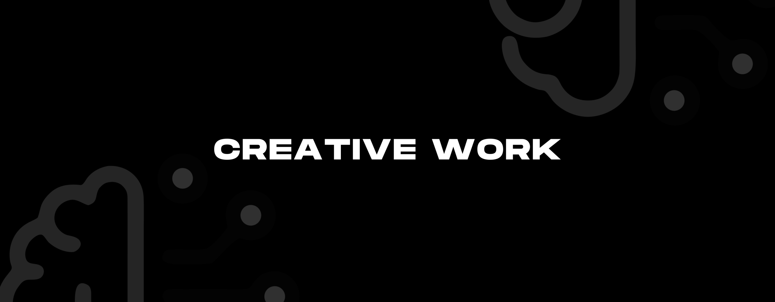 Creative Work